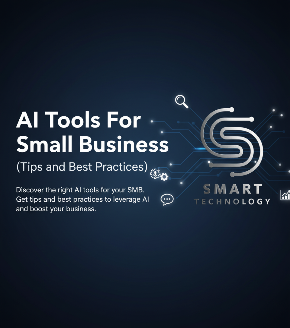 AI Tools For Small Business (Tips and Best Practices)