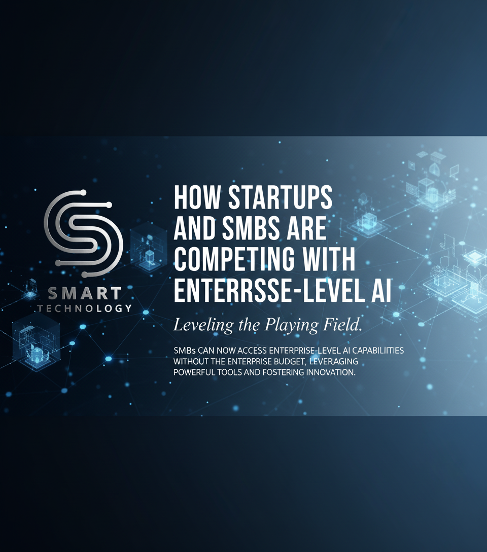 How Startups and SMBs Are Competing with Enterprise-Level AI
